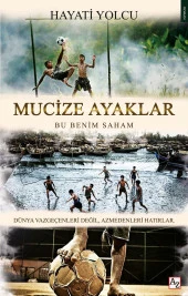 Mucize Ayaklar-Hayati Yolcu thumbnail 1
