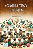Çocuklarla Felsefe Nasıl Yapılır? thumbnail 2