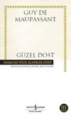 Güzel Dost(K.Kapak) GUY DE MAUPASSANT thumbnail 1