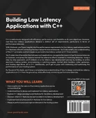 Building Low Latency Applications with C++: Develop a complete low latency trading ecosystem from scratch using modern C++ Sourav Ghosh thumbnail 2