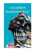 Hayata Dön - Gülseren Budayıcıoğlu thumbnail 2