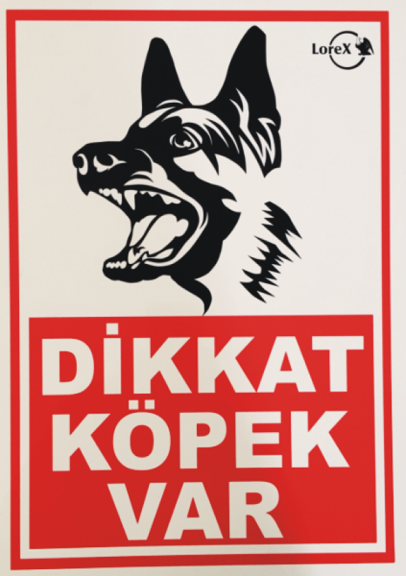 Lorex "Dikkat Köpek Var" İş Güvenlik Levhası ürün görseli 1