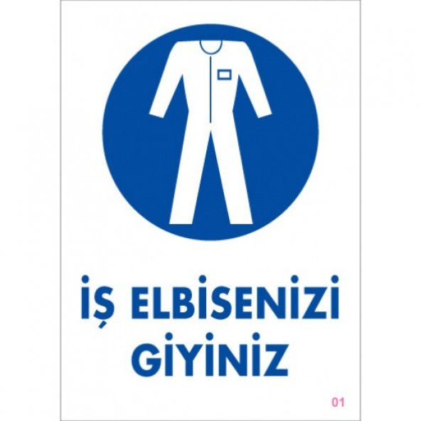 SÖNSAN UYARI LEVHALARI  İŞ ELBİSENİZİ GİYİNİ    PVC 25 35 ürün görseli 1