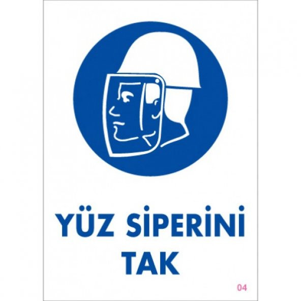 SÖNSAN UYARI LEVHALARI "YÜZ SİPERİNİ TAK" PVC 25*35 ürün görseli 1