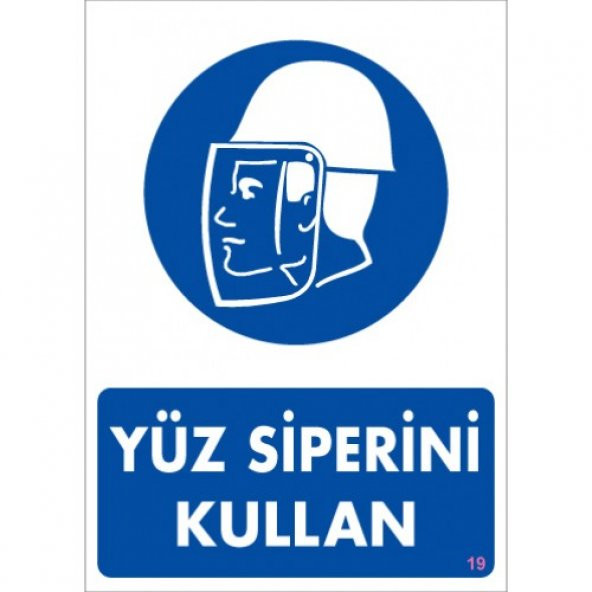 SÖNSAN UYARI LEVHALARI "YÜZ SİPERİNİ KULLAN" PVC 25*35 ürün görseli 1