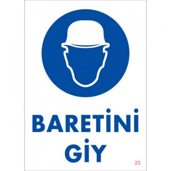 SÖNSAN UYARI LEVHALARI'' BARETİNİ GİY" PVC 25*35 ürün görseli 1