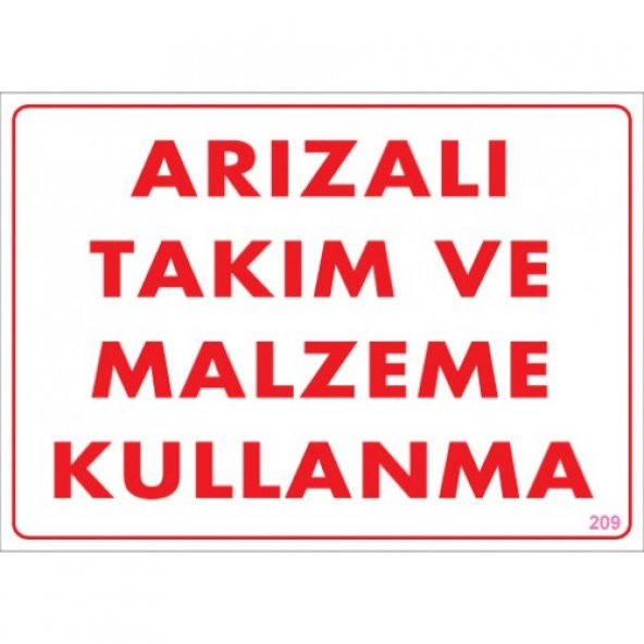 SÖNSAN UYARI LEVHALARI "ARIZALI TAKIM VE …." PVC 25*35 ürün görseli 1
