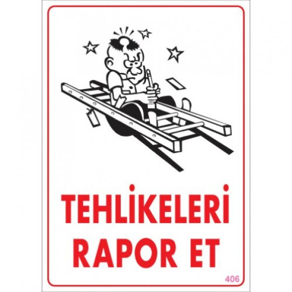 SÖNSAN UYARI LEVHALARI''TEHLİKELERİ RAPOR ET ''PVC 25*35 ürün görseli 1