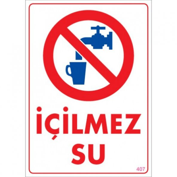 SÖNSAN UYARI LEVHALARI ''İÇİLMEZ SU'' PVC 25*35 ürün görseli 1