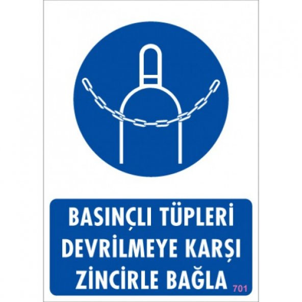 SÖNSAN UYARI LEVHALARI ''BASINÇLI TÜPLERİ DEVRİLMEYE KARŞI ZİNCİRLE BAĞLA'' PVC 25*35 ürün görseli 1