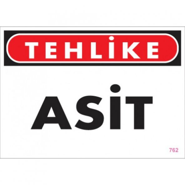 SÖNSAN UYARI LEVHALARI "TEHLİKE ASİT" PVC 25*35 ürün görseli 1