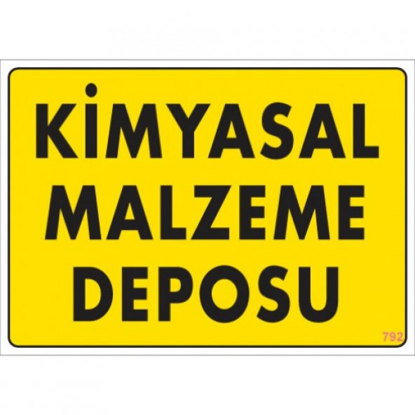 SÖNSAN UYARI LEVHALARI "KİMYASAL MALZEME DEPOSU" PVC 25*35 ürün görseli 1