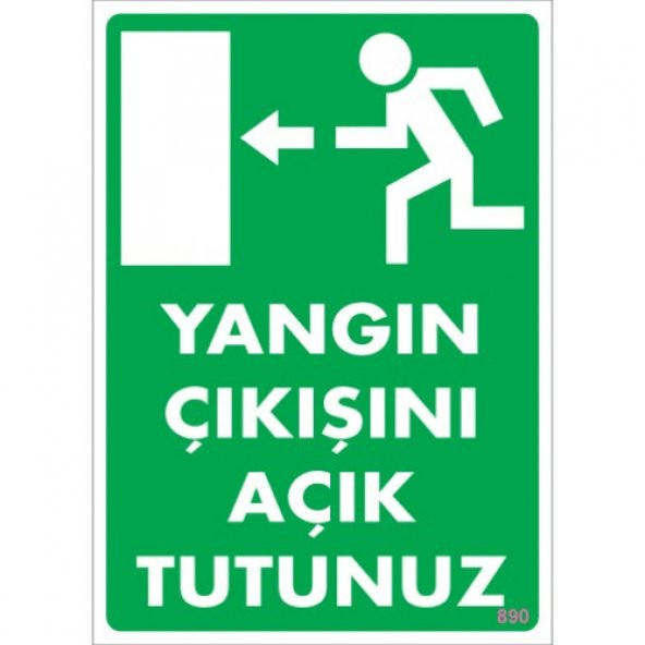 SÖNSAN UYARI LEVHALARI -YANGIN ÇIKIŞINI AÇIK TUTUNUZ- PVC 25x35 ürün görseli 1