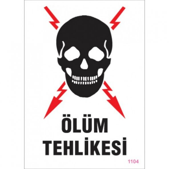 SÖNSAN UYARI LEVHALARI -ÖLÜM TEHLİKESİ -PVC 25x35 ürün görseli 1