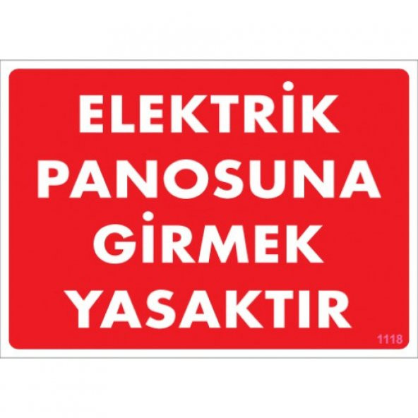 SÖNSAN UYARI LEVHALARI -ELEKTRİK PANOSUNA  GİRMEK  YASAKTIR- PVC 25x35 cm ürün görseli 1
