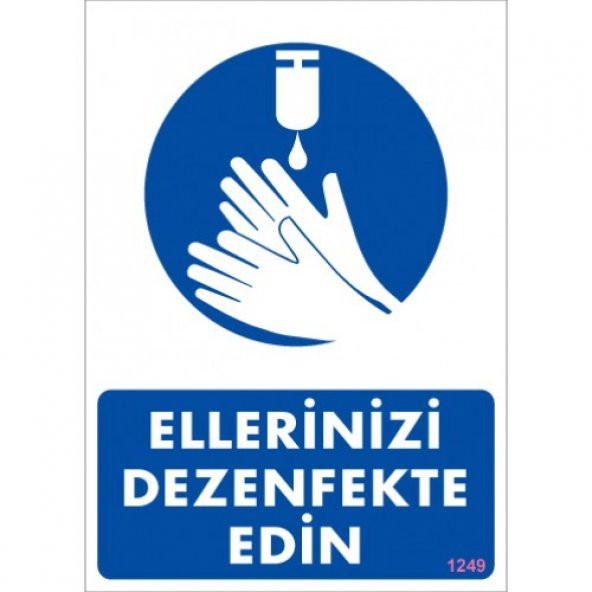 SÖNSAN UYARI LEVHALARI -ELLERİNİZİ DEZENFEKTE EDİN- PVC 25x35 cm ürün görseli 1