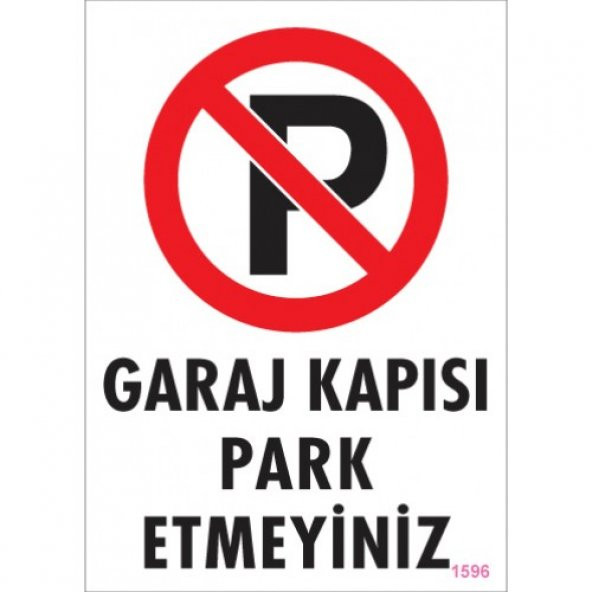 UYARI LEVHALARI -GARAJ KAPISI PARK ETMEYİNİZ -PVC LEVHA 25X35 CM ürün görseli 1