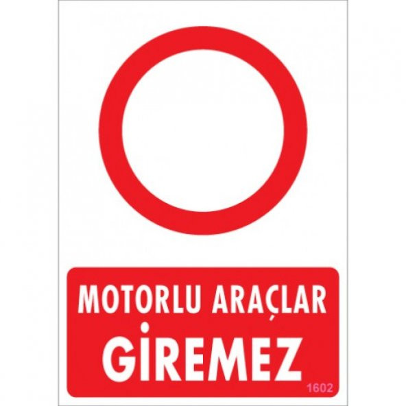 SÖNSAN UYARI LEVHALARI - MOTORLU ARAÇLAR GİREMEZ -PVC 25X35 CM ürün görseli 1