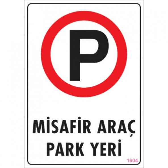 UYARI LEVHALARI -MİSAFİR ARAÇ PARK YERİ- PVC LEVHA ürün görseli 1