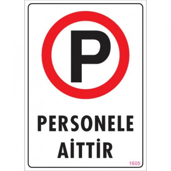 SÖNSAN UYARI LEVHALARI -PERSONELE AİTTİR - PVC 25x35 ürün görseli 1