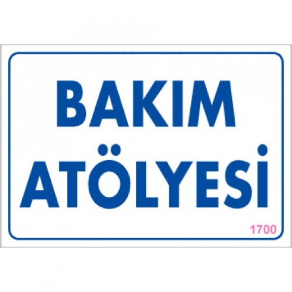 SÖNSAN UYARI LEVHALARI  BAKIM ATÖLYESİ   PVC 17,5-25 ürün görseli 1
