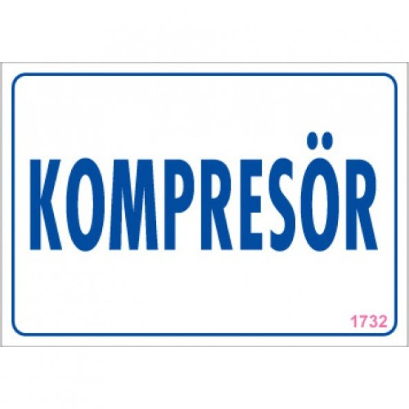 SÖNSAN UYARI LEVHALARI  KOMPRESÖ  PVC 17,5-25 ürün görseli 1