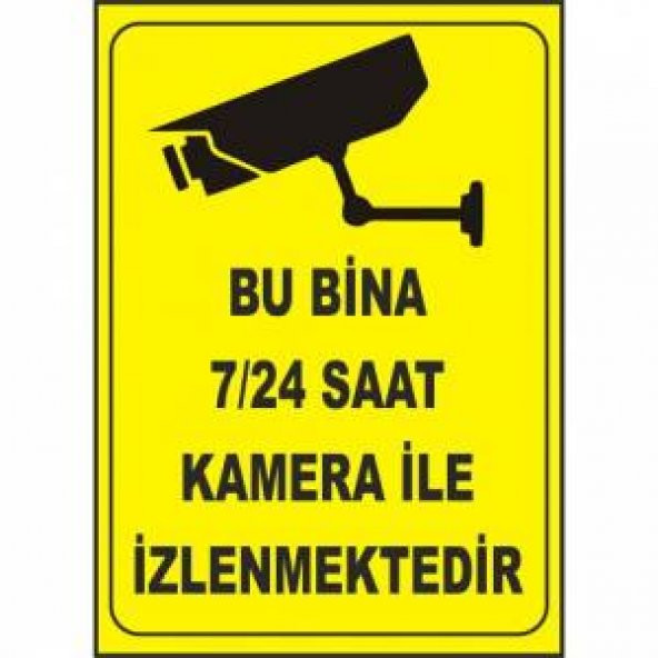 UYARI LEVHALARI BU BİNA 7/24 KAMERA İLE İZLENMEKTEDİR LEVHA ürün görseli 1