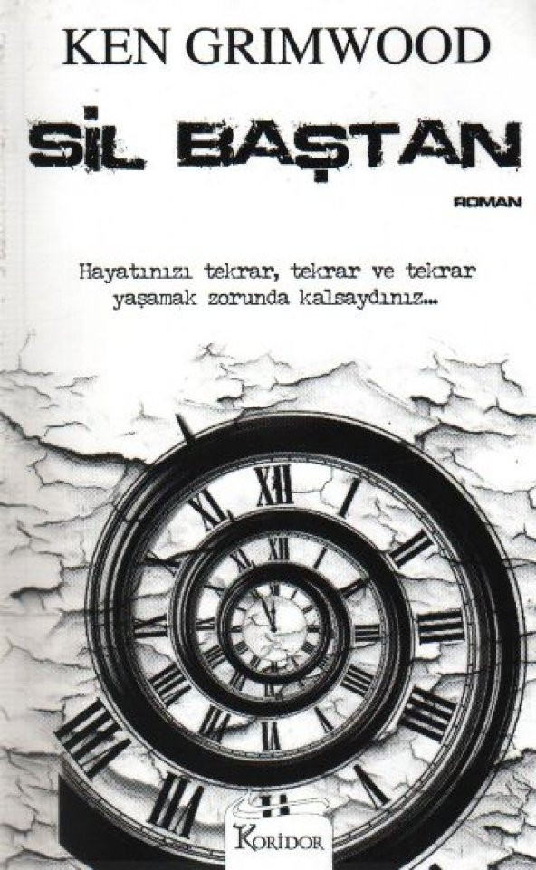 SİL BAŞTAN / KEN GRIMWOOD / Koridor / 9786054188239 ürün görseli 1