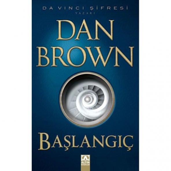 BAŞLANGIÇ (TÜRKÇE) / ROMAN / DA VİNCİ ŞİFRESİ YAZARI DAN BROWN ürün görseli 1