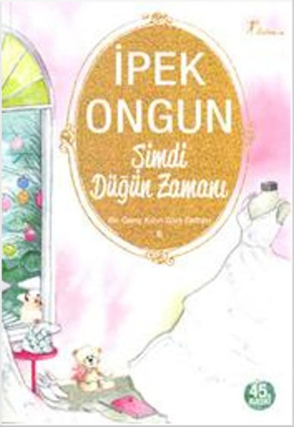 DÜĞÜN ZAMANI BİR GENÇ KIZIN GİZLİ DEFTERİ 6 İPEK ONGUN ürün görseli 1