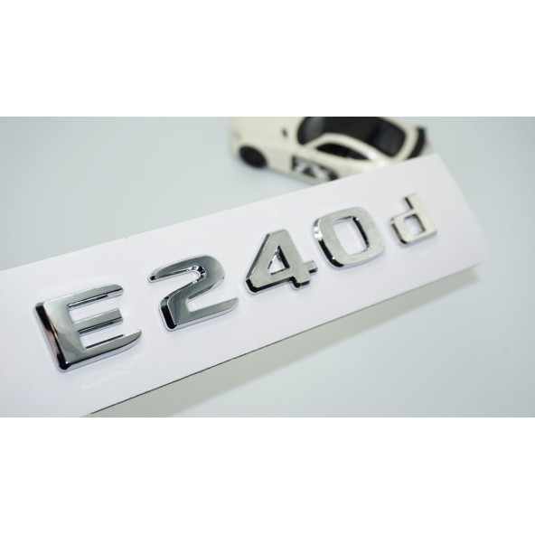 DK Tuning E240d Bagaj Krom ABS 3M 3D Yazı Logo Benz İle Uyumlu ürün görseli 1