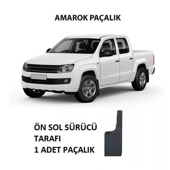 VW Amarok Paçalık Tozluk Çamur Önleyici 1 Ad Ön Sol Sürücü Tarafı ürün görseli 1