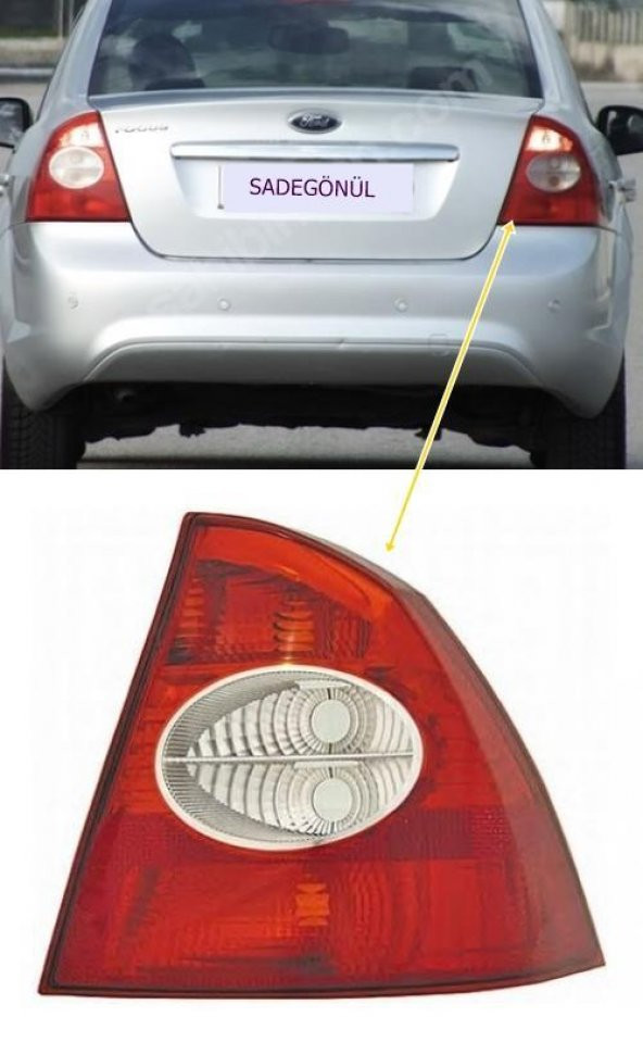 Ford Focus Sedan SAĞ Arka Stop Lambası 2005-2007 ürün görseli 1