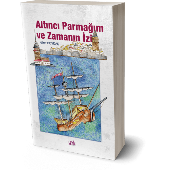 Altıncı Parmağım Ve Zamanın İzi ürün görseli 1
