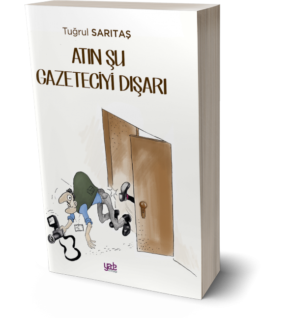Atın Şu Gazeteciyi Dışarı ürün görseli 1
