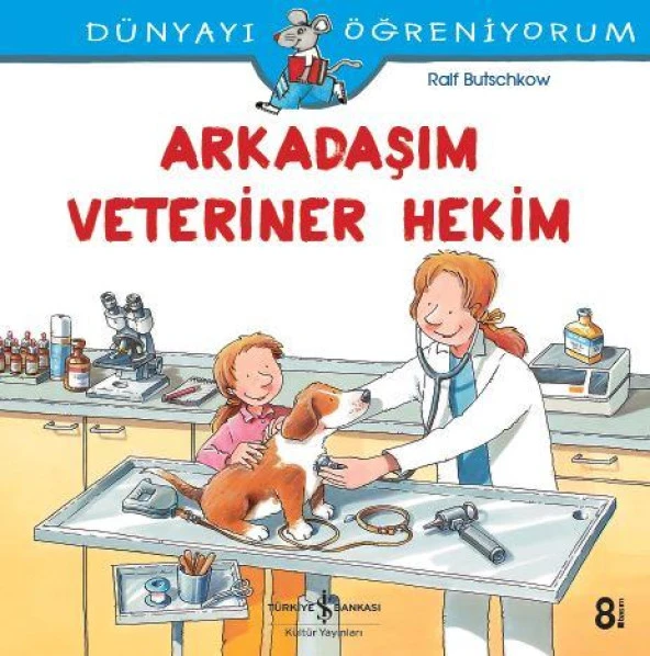 Dünyayı Öğreniyorum – Arkadaşım Veteriner Hekim Ralf Butschkow ürün görseli 1
