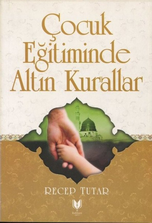 Çocuk Eğitiminde Altın Kurallar ürün görseli 1