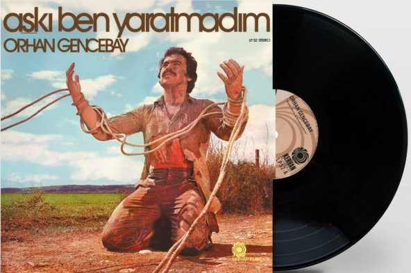 ORHAN GENCEBAY - AŞKI BEN YARATMADIM (LP) - Resim 3