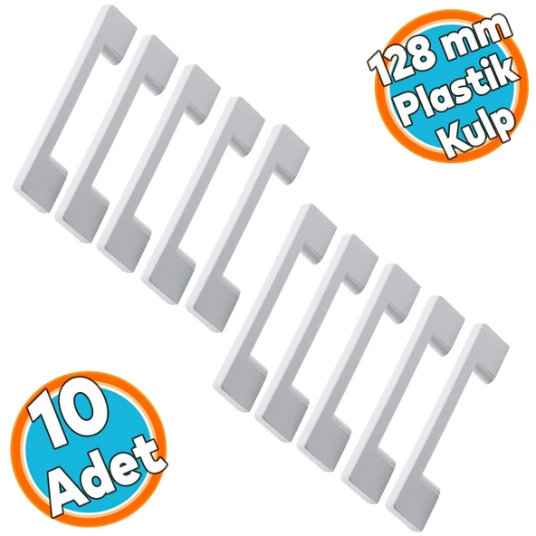 (SERT PLASTİK) Beyaz Mobilya Mutfak Dolabı Çekmece Dolap Kulpu Kulbu Kulpları 10 Adet 128 Mm ürün görseli 1