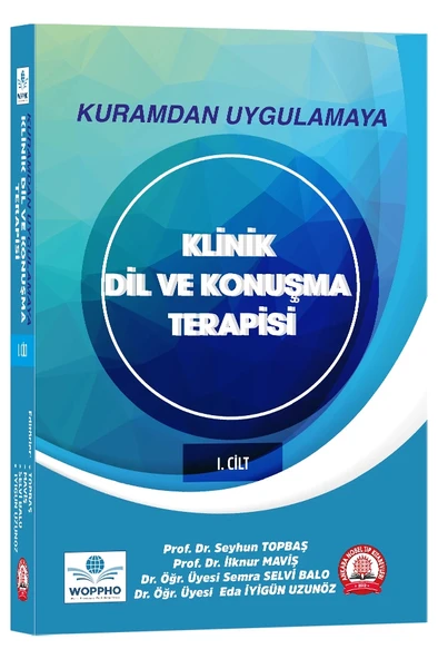 Kuramdan Uygulamaya Klinik Dil ve Konuşma Terapisi Cilt-1 ürün görseli 1