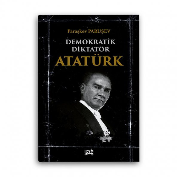Demokratik Diktatör Atatürk ürün görseli 1