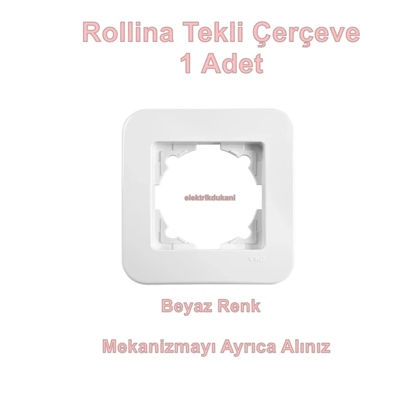 VİKO ROLLİNA BEYAZ TEKLİ ÇERÇEVE ürün görseli 1