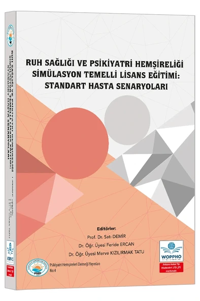 Ruh Sağlığı ve Psikiyatri Hemşireliği Simülasyon Temelli Lisans Eğitimi: Standart Hasta Senaryoları ürün görseli 1