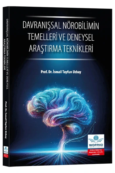 Davranışsal Nörobilimin Temelleri ve Deneysel Araştırma Teknikleri ürün görseli 1