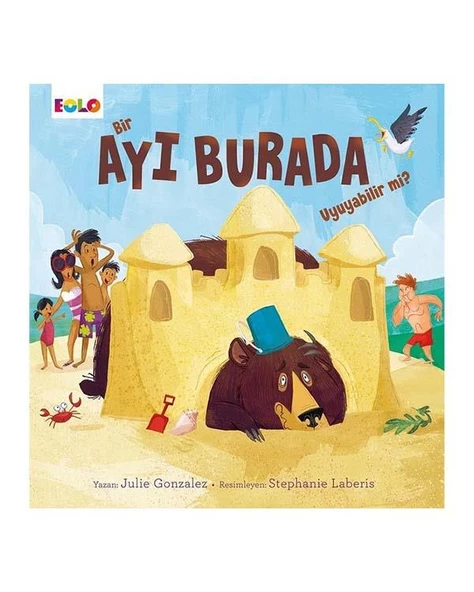Bir Ayı Burada Uyuyabilir Mi Eolo Yayınları ürün görseli 1