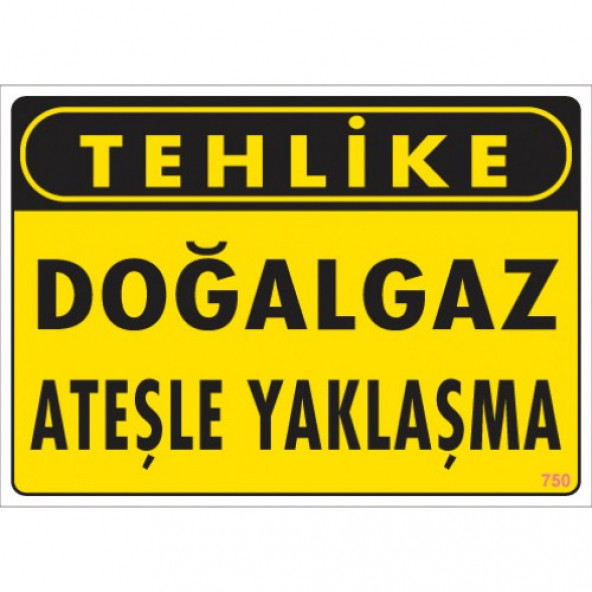 SÖNSAN UYARI LEVHALAR  DOĞALGAZ ATEŞLE YAKLAŞMA  25  35 PVC ürün görseli 1