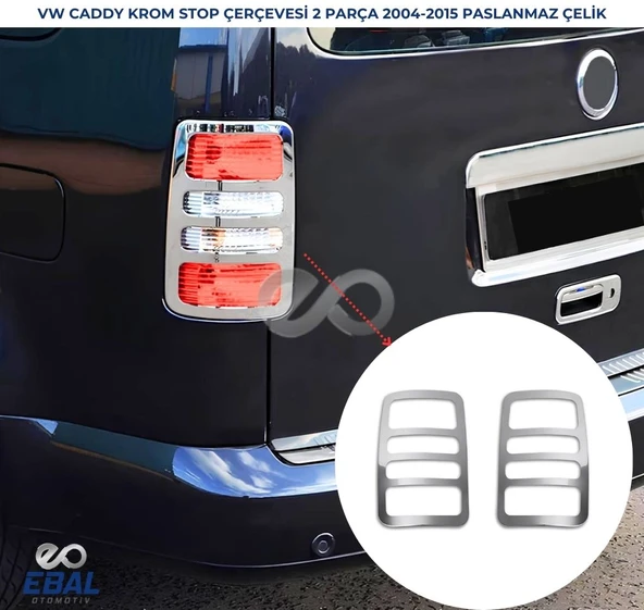 Vw Caddy Krom Stop Çerçevesi 2 Parça 2004-2015 Arası P.Çelik ürün görseli 1