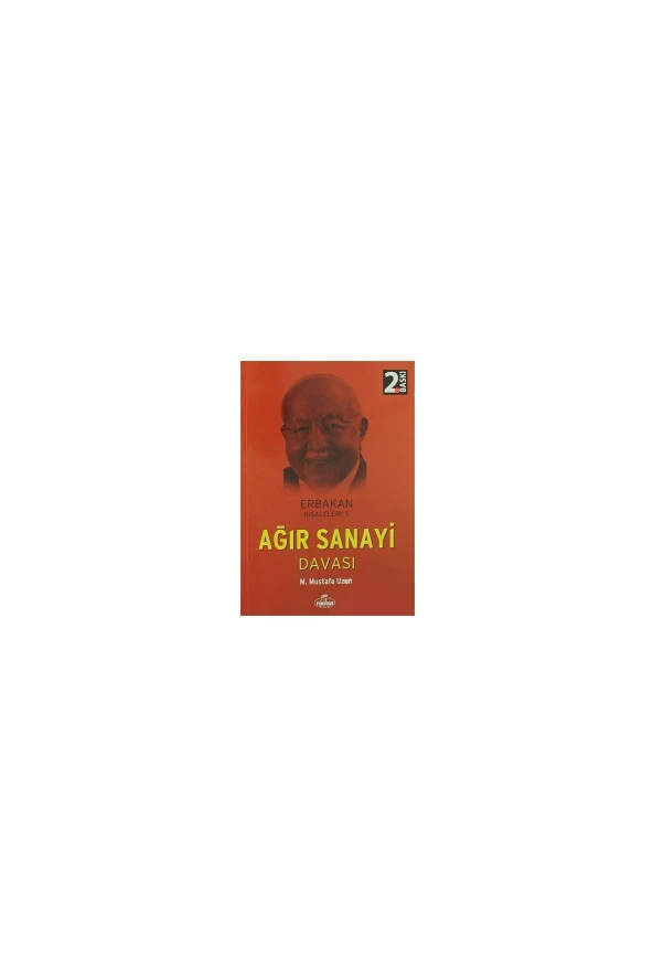 Erbakan Risaleleri 5 - Ağır Sanayi Davası-1207 ürün görseli 1