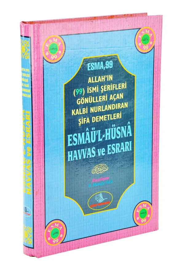 Allahın (99) İsmi Şerifleri Gönülleri Açan Kalbi Nurlandıran Şifa Demetleri Esmaül Hüsna Havas ve Esrarı ürün görseli 1