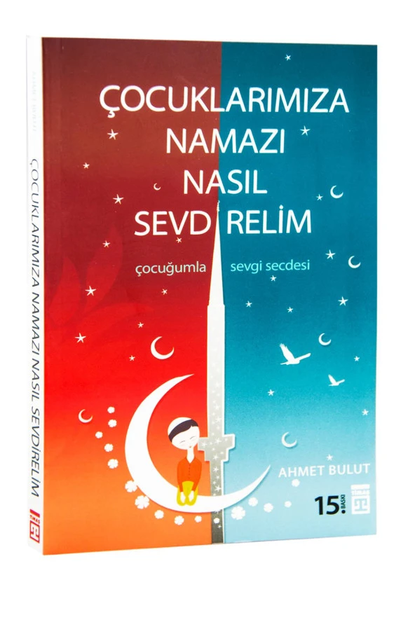 Çocuklarımıza Namazı Nasıl Sevdirelim ürün görseli 1